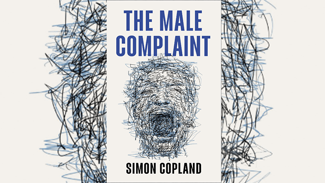 Simon Copland book cover the male complaint