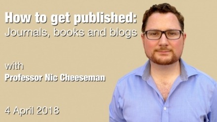 How to get published: Journals, books and blogs